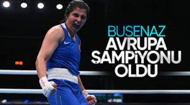 Milli boksör Busenaz Sürmeneli Avrupa Şampiyonu!