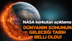 NASA dünyanın sonu için tarih verdi!