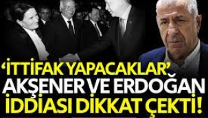 Ümit Özdağ'dan 'Akşener' iddiası! 'Erdoğan ile ittifak yapacaklar'