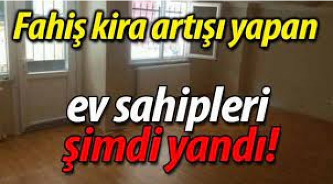 Yeni Düzenleme Yolda: Fahiş Artış Yapan Ev Sahibi Hapis Cezası Alabilir