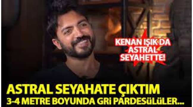 Yusuf Güney'den 'astral seyahat' çıkışı