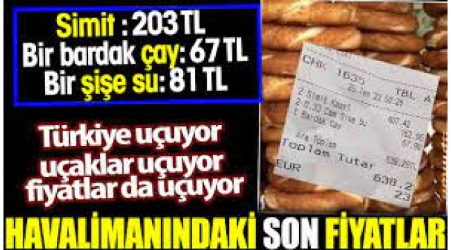 Havalimanındaki Son Fiyatlar Pes Dedirtti!