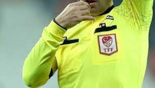 Süper Lig'de ikinci haftanın hakemleri belli oldu!