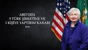 ABD, 5 Türk Şirketine Yaptırım Kararı Aldı