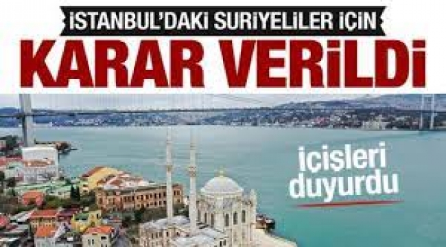 İstanbul'daki Suriyeliler için yaptırım!