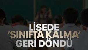 Lisede sınıfta kalma uygulaması geri geldi!
