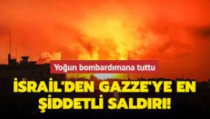 İsrail ordusu gece boyunca Gazze'de 150 yeri vurduğunu duyurdu