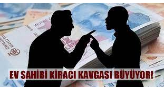 Kiracı Ev Sahibi Kavgası Büyüyor...