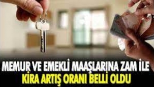Memur, emekli maaşlarına zam ile kira artış oranı belli oldu