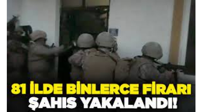 '5 Bin 309 Firari Yakalandı'