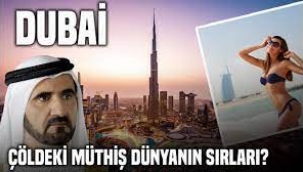 Dubai'nin Sırrı Ne?