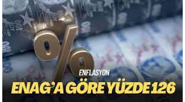 ENAG'a göre yıllık enflasyon 126,18