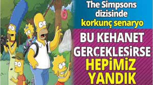 Simpsonlar'dan korkutan yeni kehanet!