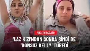 Yine aynı rezillik! 'Laz kızı'ndan sonra şimdi de 'Donsuz Kelly' türedi