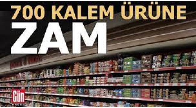 Bir Günde 700 Ürüne Birden Zam Geldi!