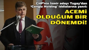 Cemil Tugay'dan 'Cengiz Holding' İddialarına Yanıt!