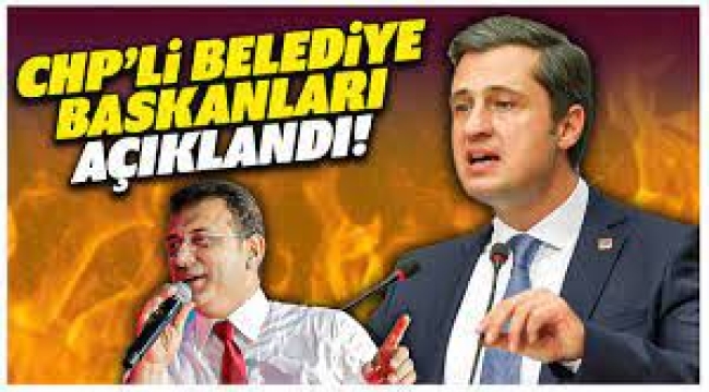 CHP'de İstanbul İlçe Belediye Başkan Adayları Belli Oldu!