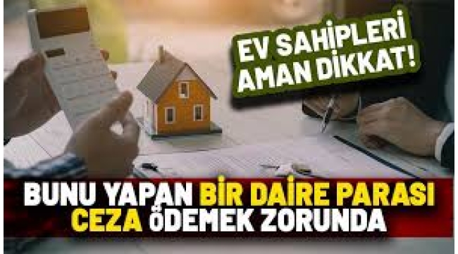 Ev kiralamada yeni dönem resmen başladı! 
