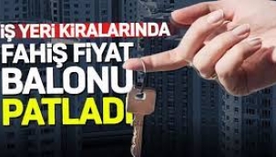 Fahiş fiyat balonu patladı, iş yeri kiralarında düşüş başladı