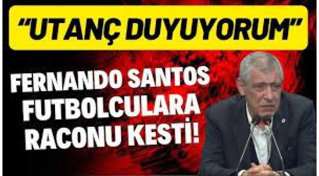 Fernando Santos: Taraftarlarımızdan özür diliyorum