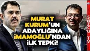 İmamoğlu'ndan Murat Kurum yorumu