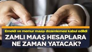 Memur ve emekliler : Zamlı maaşlar hesaplara ne zaman yatırılacak?