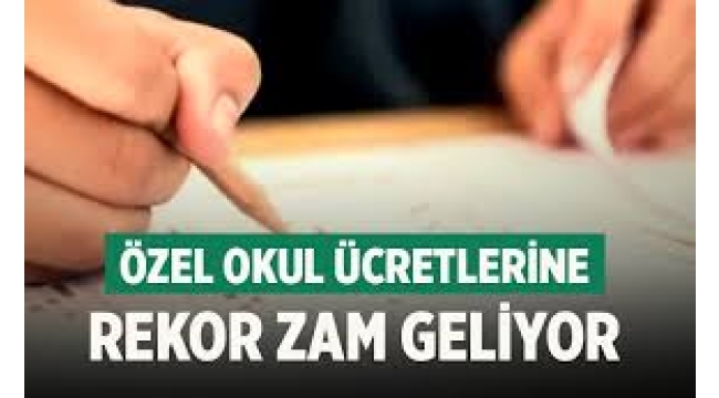 Özel Okul Ücretlerine Dev Zam Geliyor!