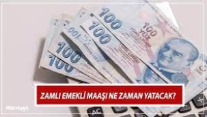 Zamlı Emekli Maaşı Ne Zaman Ödenecek?