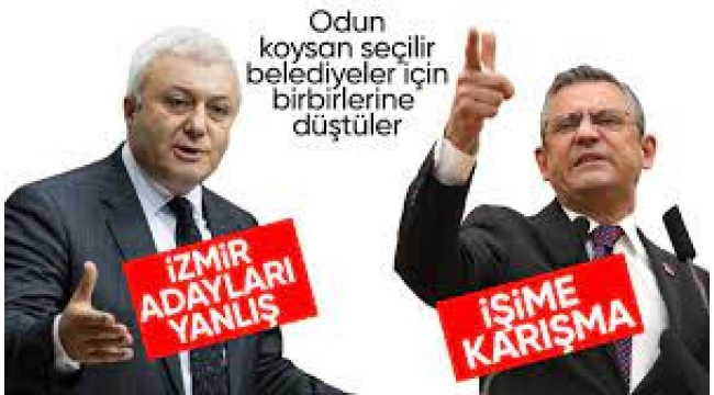 CHP'de İzmir Krizi!