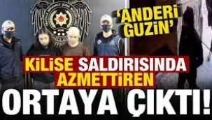 Kilise saldırısında azmettiren ortaya çıktı