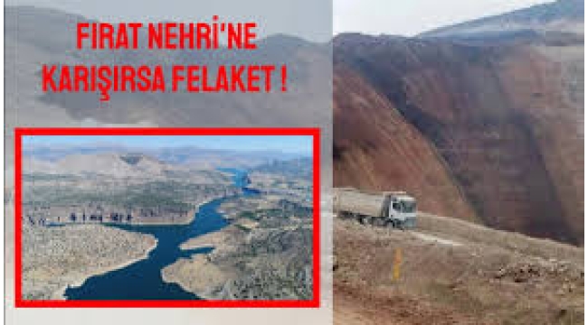 Siyanürün Fırat'a karışması demek bütün yaşamın bitmesi demek