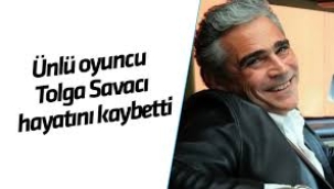 Tolga Savacı Hayatını Kaybetti!