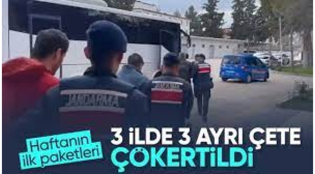 3 ayrı organize suç örgütü çökertildi!