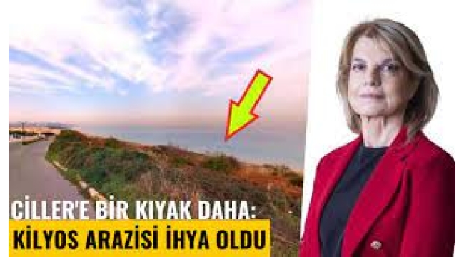 Çiller'i heyecanlandıran bir kıyak daha: Kilyos arazisi ihya oldu