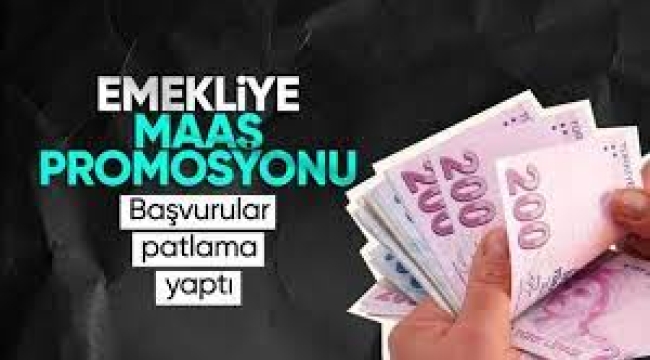 Emeklilere banka maaş promosyonu müracaatında rekor kırıldı