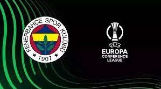 Fenerbahçe'nin UEFA Avrupa Konferans Ligi'ndeki rakibi belli oldu!