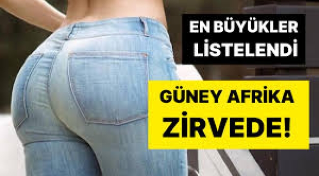 17 Ülkedeki Kadınlar İncelendi: En Büyük Kalçaya Sahip Ülkeler Belli Oldu