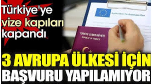3 Avrupa Ülkesinden Şaşırtan 'Türkiye' Kararı!