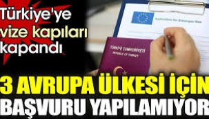 3 Avrupa Ülkesinden Şaşırtan 'Türkiye' Kararı!