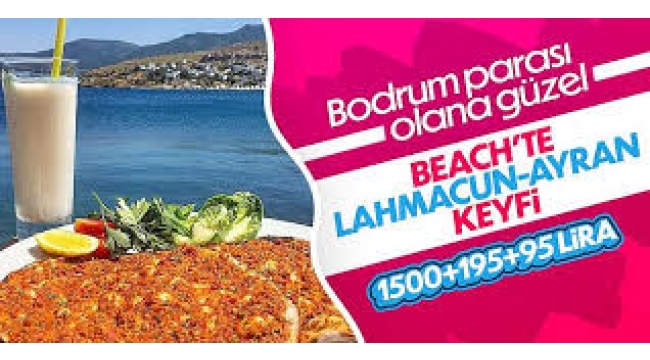 Bodrum  Lahmacun-Ayran Fiyatı!