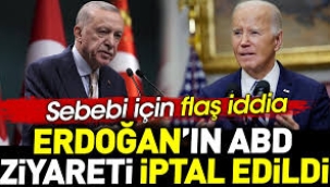 Erdoğan'ın ABD ziyareti iptal edildi. Sebebi için flaş iddia