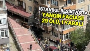 İstanbul Gayrettepe'de çıkan yangında 29 kişi hayatını kaybetti