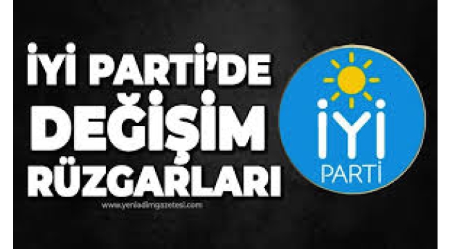 İYİ Parti'de Değişim Olur mu?