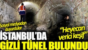 İstanbul'un altında yeni tüneller keşfedildi