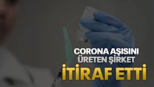 Koronavirüs hakkında skandal gerçek! O aşıyı üreten firma itiraf etti