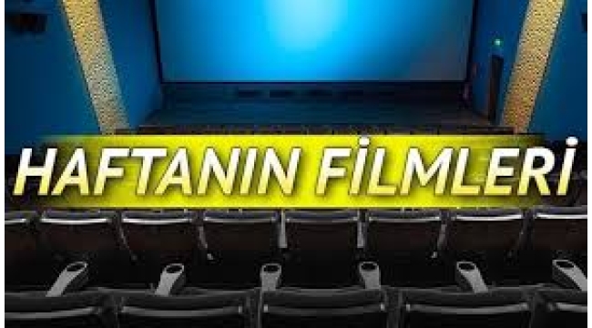 Sinemalarda 11 yeni film vizyona giriyor