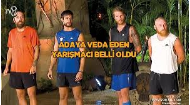 Survivor All Star'da adaya veda eden yarışmacı belli oldu