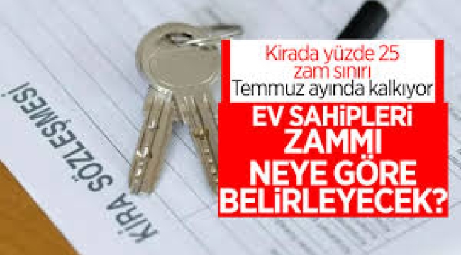 Kiralarda zam sınırı kalkıyor: Ev sahipleri ne kadar zam yapabilecek?