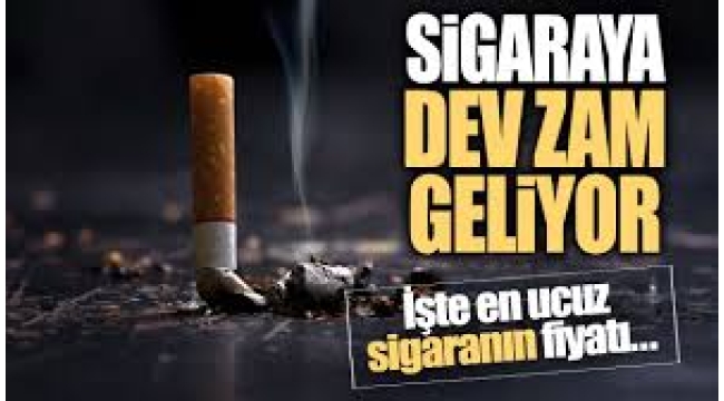 Temmuz ayında sigaraya dev zam geliyor!