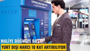 Yurt dışı çıkış harcı 10 kat artıyor!